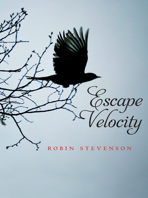 Title details for Escape Velocity by Robin Stevenson - Wait list